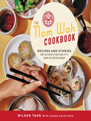 cover image of The Nom Wah Cookbook